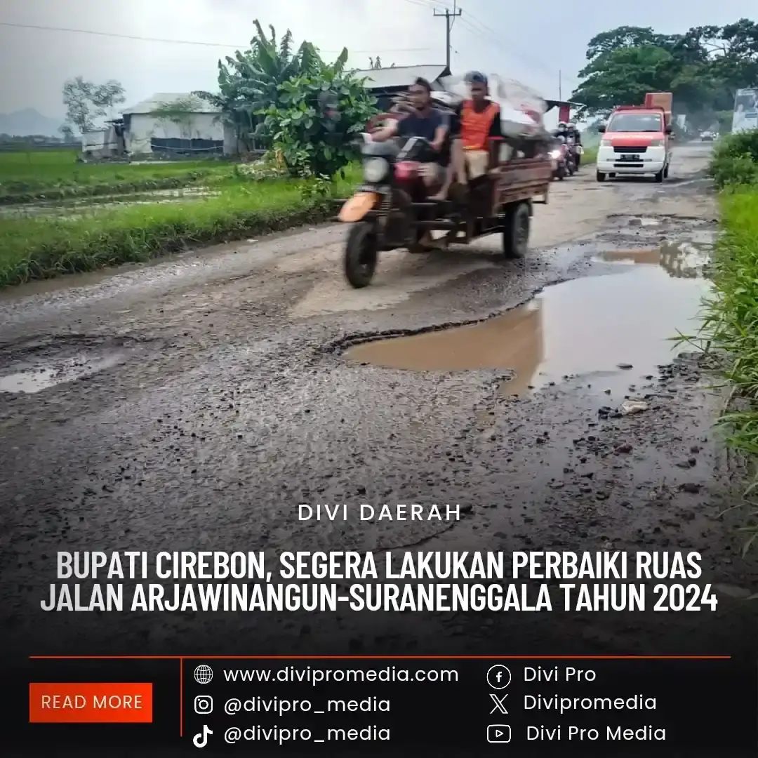 Bupati Cirebon, Perbaiki Ruas Jalan Tahun 2024. DM1/divipromedia.com