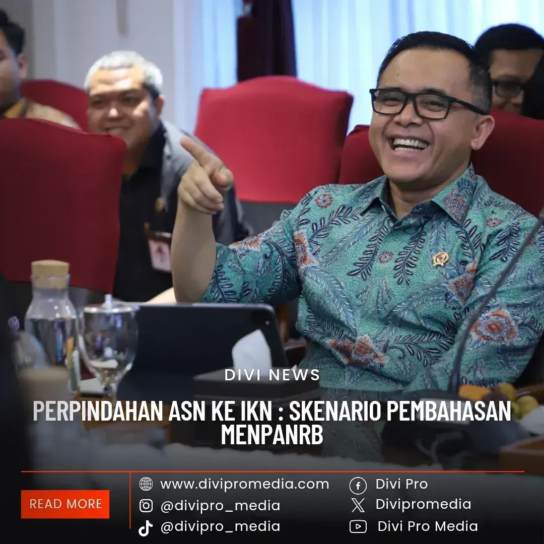 Perpindahan ASN ke IKN : Skenario Pembahasan MENPANRB
