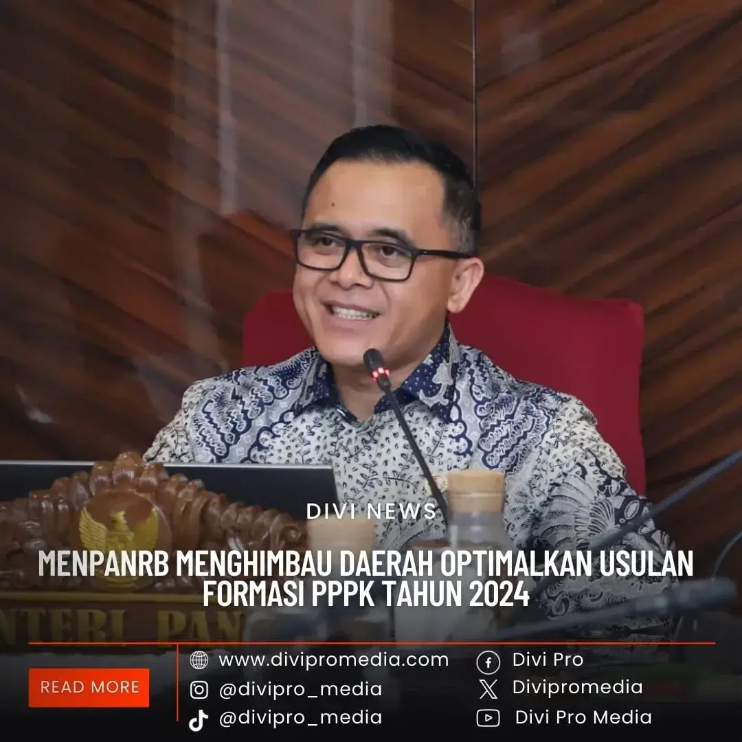 MENPANRB Menghimbau Daerah Optimalkan Usulan Formasi PPPK