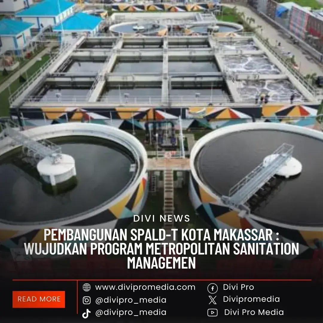 Pembangunan SPALD-T Kota Makassar Pembangunan SPALD-T Kota Makassar
