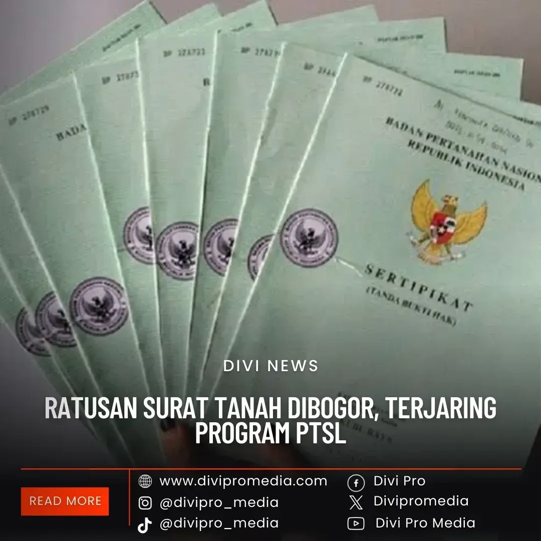 Ratusan Sertifikat Tanah Di Bogor, Terjaring Program PTSL Ratusan Sertifikat Tanah Di Bogor, Terjaring Program PTSL