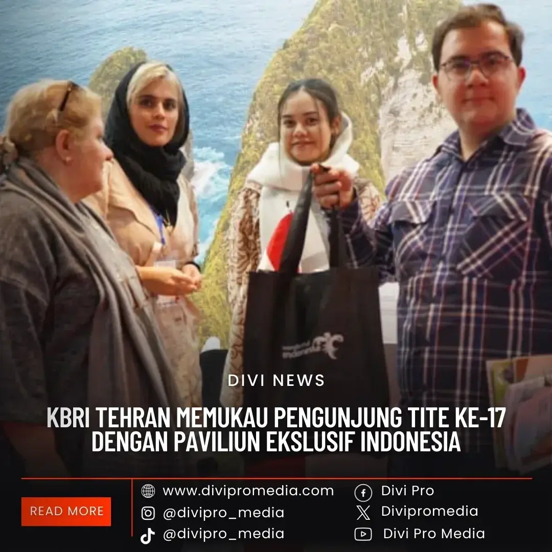 KBRI Tehran Memukau Pengunjung TITE ke-17 dengan Paviliun Eksklusif Indonesia KBRI Tehran Memukau Pengunjung TITE ke-17 dengan Paviliun Eksklusif Indonesia
