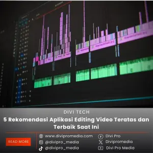 Ternyata ini, beberapa rekomendasi aplikasi editing video terbaik. Foto: Pinterest.com/divipromedia.com