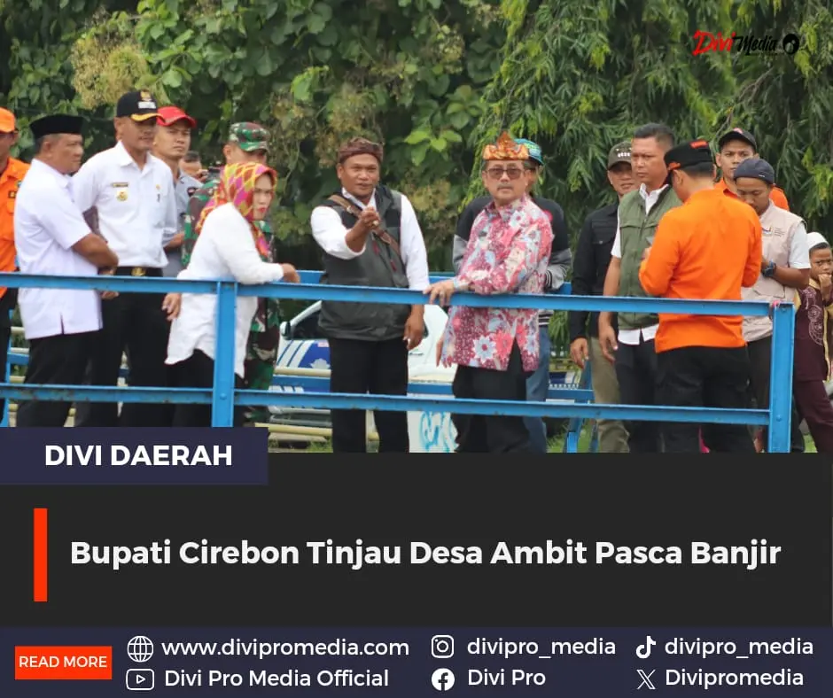 Bupati Cirebon Tinjau Desa Ambit Pasca Banjir