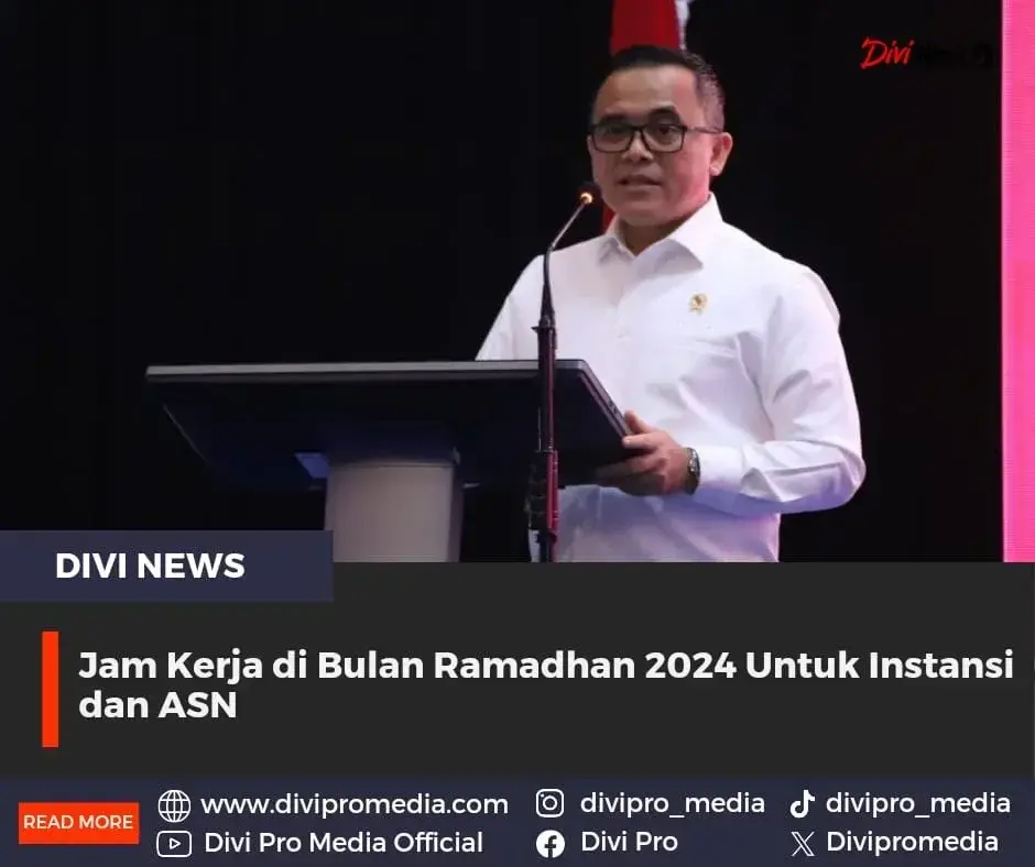 Penyesuaian Jam Kerja di Bulan Ramadhan 2024 Untuk Instansi dan ASN