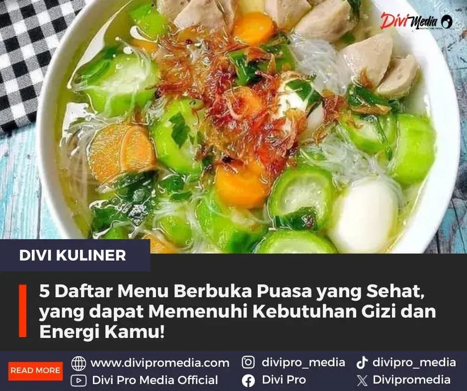 Menu Berbuka Puasa yang Sehat