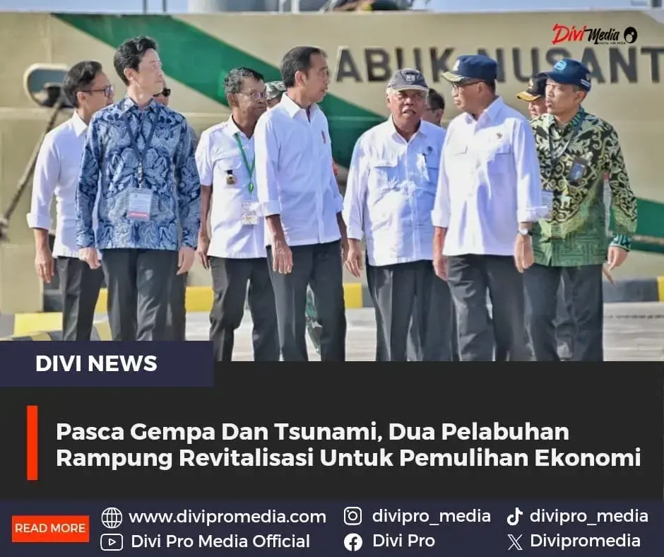 Pasca Gempa Dan Tsunami, Dua Pelabuhan Rampung Revitalisasi Untuk Pemulihan Ekonomi