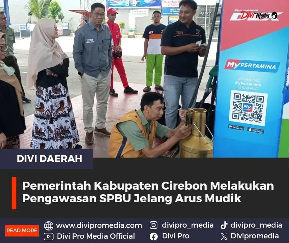 Pemerintah Kabupaten Cirebon Melakukan Pengawasan SPBU Jelang Arus Mudik