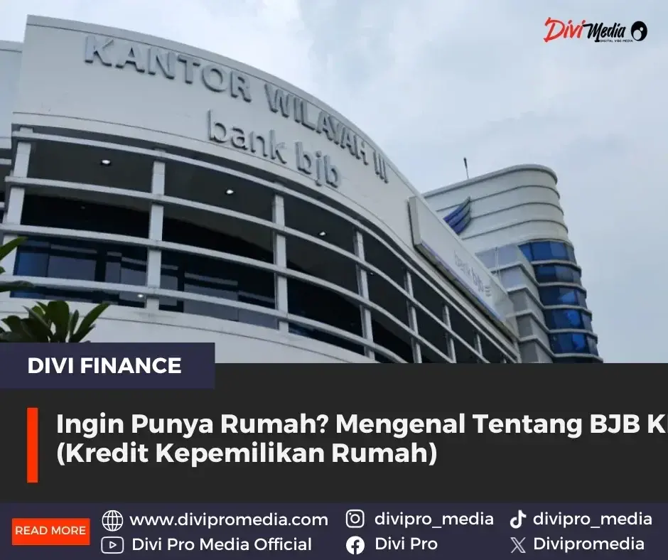 Mengenal Tentang BJB KPR (Kredit Kepemilikan Rumah)