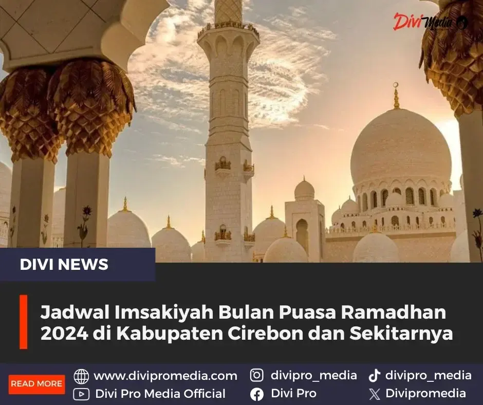 Jadwal Imsakiyah Bulan Puasa Ramadhan 2024