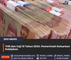 THR dan Gaji 13 Tahun 2024, Pemerintah Keluarkan Kebijakan