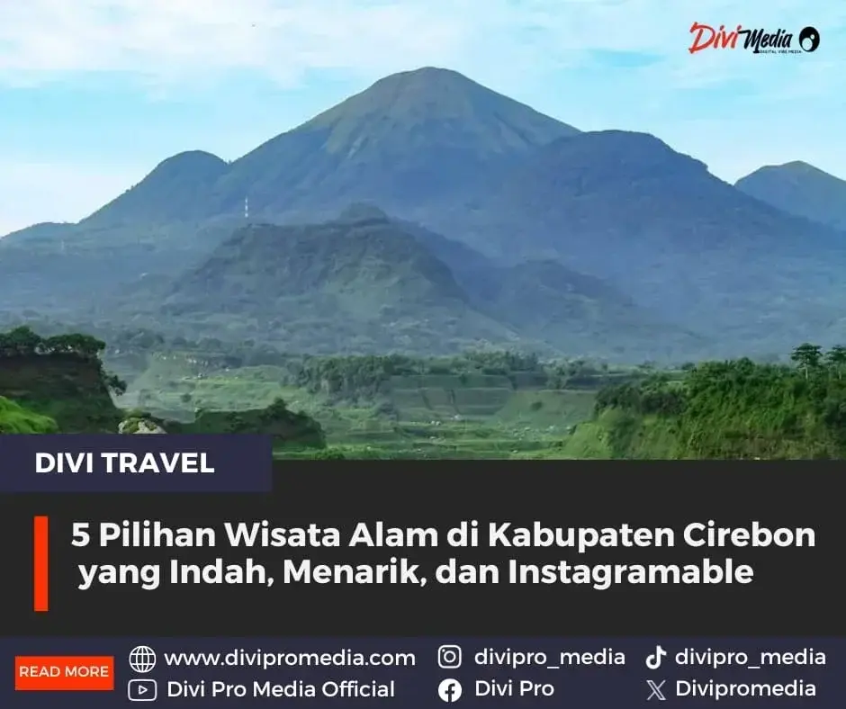 Ternyata ini, beberapa Wisata Alam di Kabupaten Cirebon. Foto: Ilustrasi/Divipromedia.com