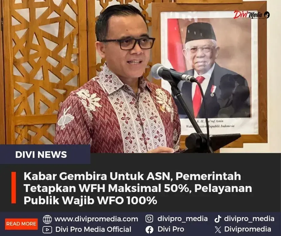 Kabar Gembira Untuk ASN, Pemerintah Tetapkan WFH Maksimal 50%, Pelayanan Publik Wajib WFO 100% Kabar Gembira Untuk ASN, Pemerintah Tetapkan WFH Maksimal 50%, Pelayanan Publik Wajib WFO 100%