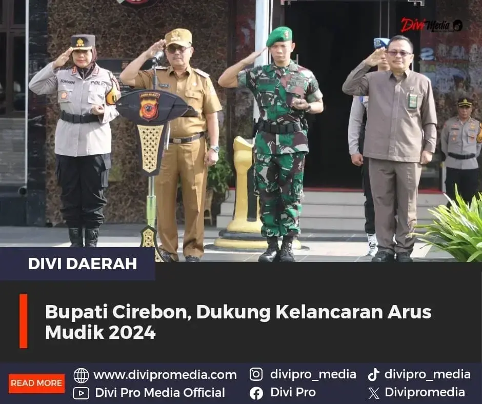 Bupati Cirebon, Dukung Kelancaran Arus Mudik 2024