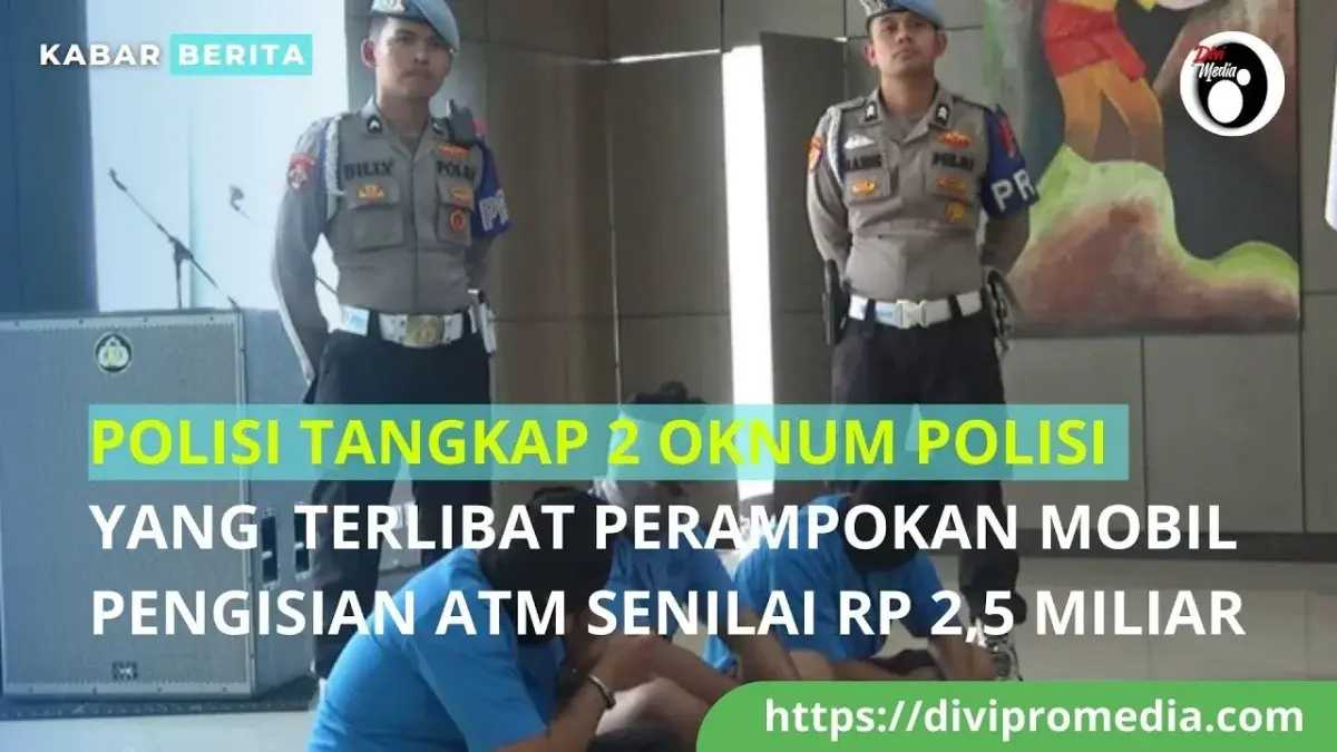 Dua oknum polisi ditangkap terkait perampokan mobil pengisian ATM yang membawa uang Rp 2,5 miliar. Mereka tertangkap bersama seorang pelaku sipil setelah dilakukan penyelidikan oleh Tim Opsnal gabungan Polda Sumbar. (Sumber: divipromedia.com)