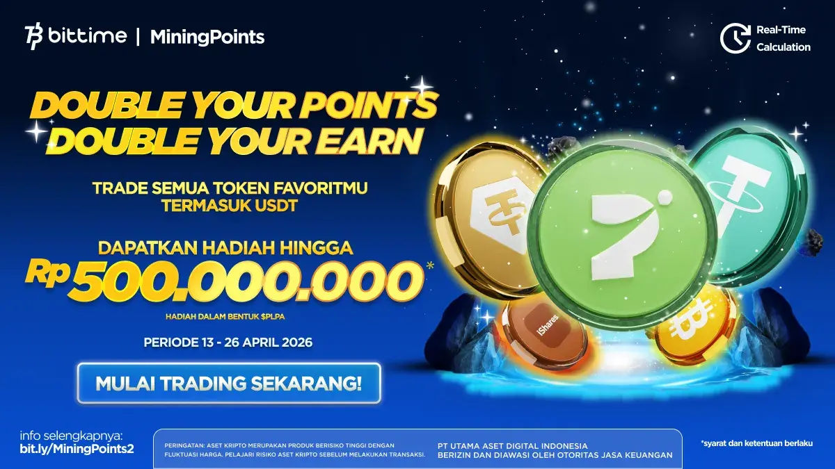 Nilai Tukar Rupiah Terus Melemah, Bittime Hadirkan Mining Points 2.0 #DoubleEarnDoublePoints, dengan Prize Pool lebih dari $30,000 Nilai Tukar Rupiah Terus Melemah, Bittime Hadirkan Mining Points 2.0 #DoubleEarnDoublePoints, dengan Prize Pool lebih dari $30,000