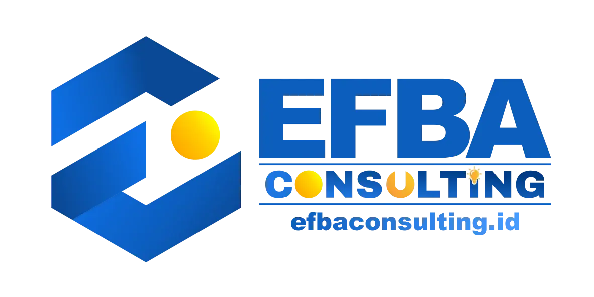 Solusi Strategis Konsultan Bisnis Efba Consulting dalam Menaikkan Angka Penjualan Di 2026